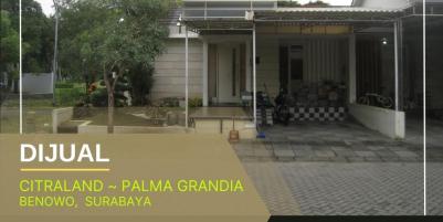 Rumah Citraland Palma Grandia Benowo, Surabaya | Siap huni 5 Kamar Tidur.