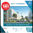 New Lunching Gucci 1 Apartment Depok Promo Tanpa DP