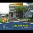 Rumah Siap huni CitraLand Palma, Surabaya.