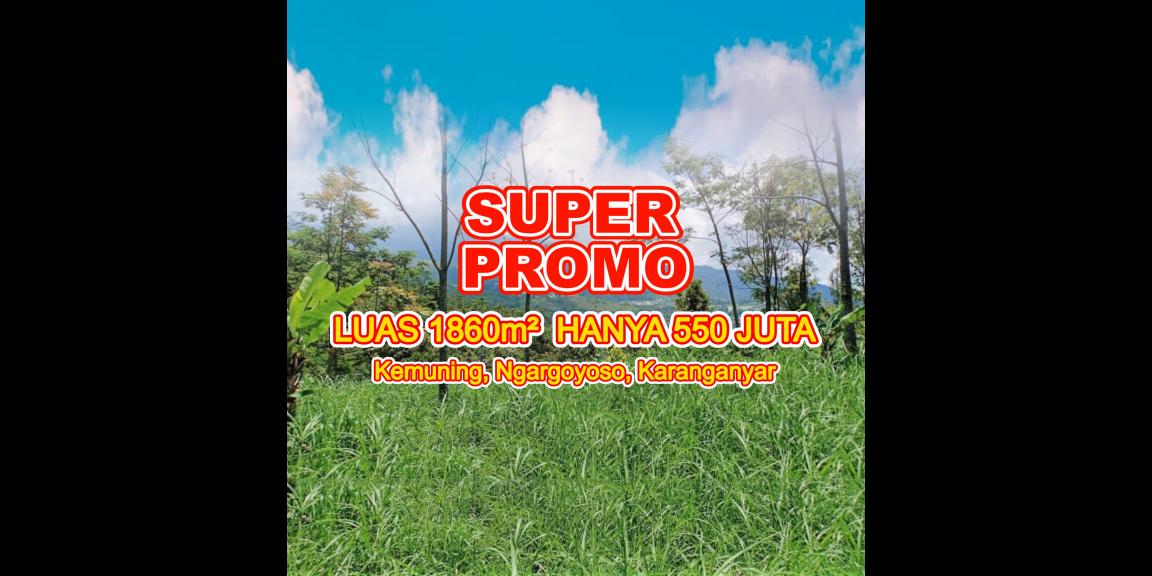 PROMO TERBATAS TANAH KEMUNING NGARGOYOSO KARANGANYAR PROMO TERBATAS TANAH KEMUNING NGARGOYOSO KARANGANYAR
