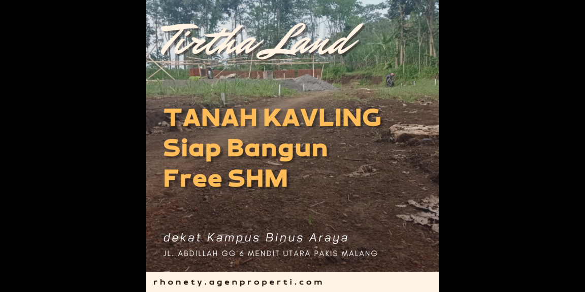 Tanah Siap Bangun Tirtomoyo dekat Kampus Binus Araya Tanah Siap Bangun Tirtomoyo dekat Kampus Binus Araya