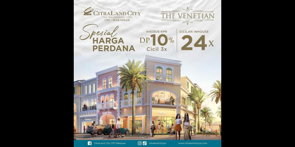 venetian citraland cpi city losari makassar venetian citraland cpi city losari makassar