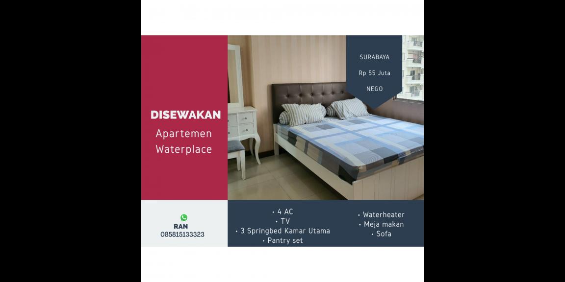 DISEWAKAN APARTEMEN WATERPLACE SURABAYA DISEWAKAN APARTEMEN WATERPLACE SURABAYA