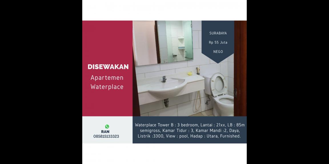 DISEWAKAN APARTEMEN WATERPLACE SURABAYA DISEWAKAN APARTEMEN WATERPLACE SURABAYA