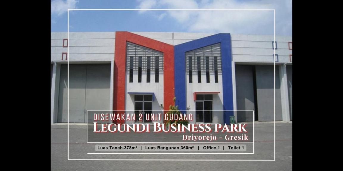 Sewa 2 Unit Gudang di Pergudangan Legundi BizPark, Driyorejo, Gresik Sewa 2 Unit Gudang di Pergudangan Legundi BizPark, Driyorejo, Gresik