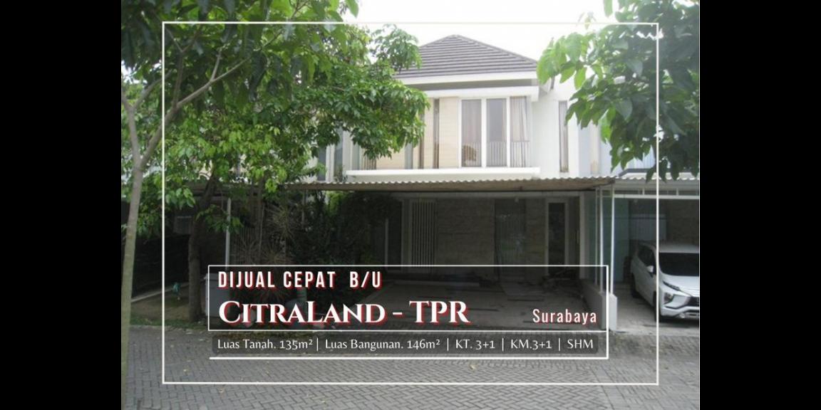 Butuh Uang Rumah SHM di Citraland Taman Puspa Raya, Surabaya Butuh Uang Rumah SHM di Citraland Taman Puspa Raya, Surabaya