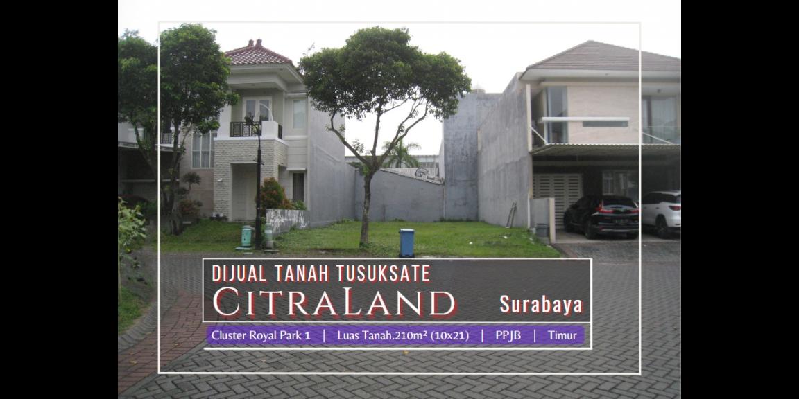 JUAL Tanah TusukSate di Citraland Royal Park, Surabaya. JUAL Tanah TusukSate di Citraland Royal Park, Surabaya.