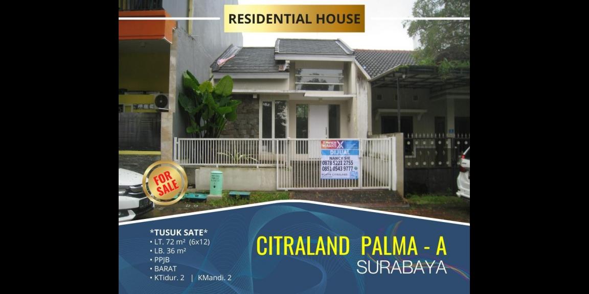 Rumah Tusuk Sate, Siap Huni, CitraLand Palma - Surabaya. Rumah Tusuk Sate, Siap Huni, CitraLand Palma - Surabaya.