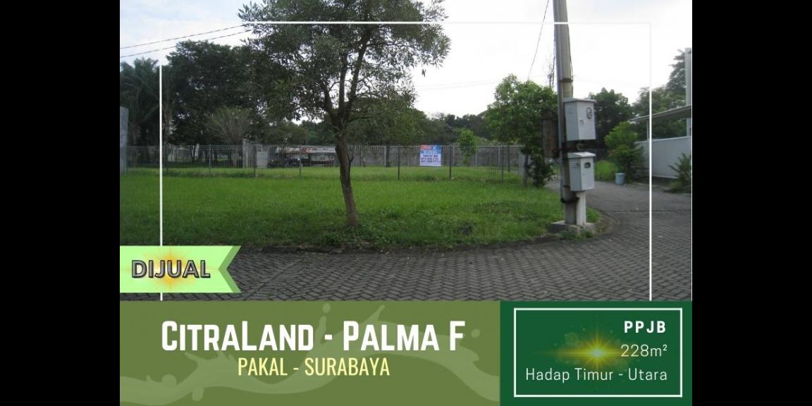 Tanah Hook CitraLand Bukit Palma, Pakal, Surabaya. Tanah Hook CitraLand Bukit Palma, Pakal, Surabaya.