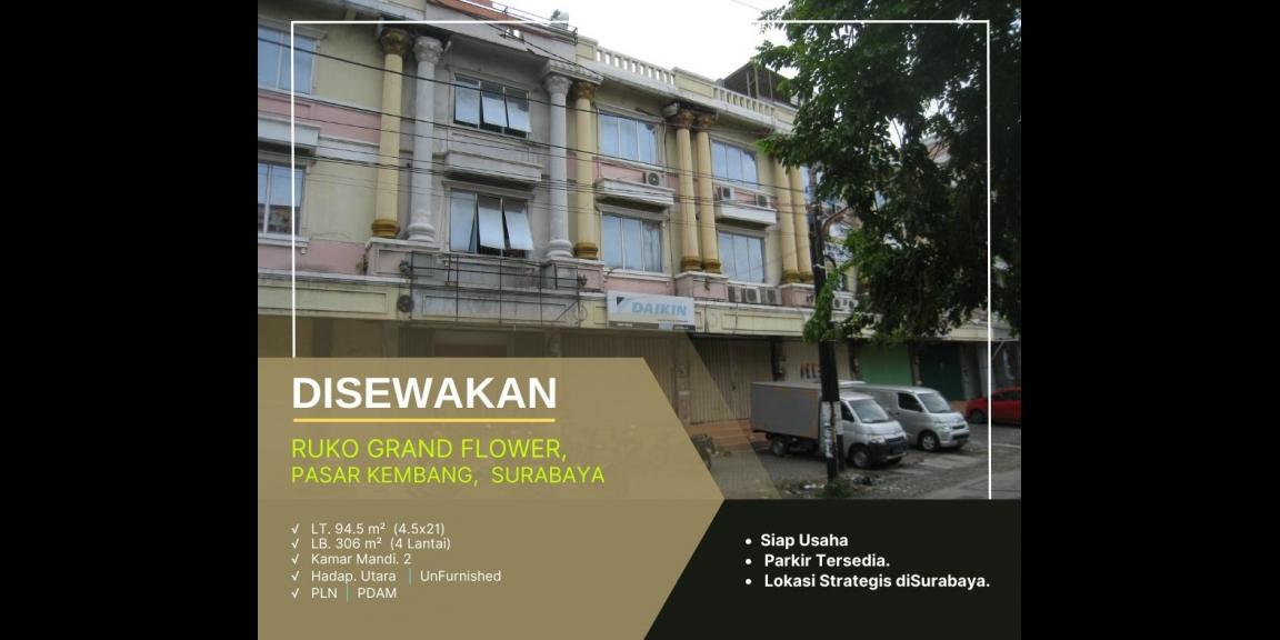 Ruko Grand Flower Pasar Kembang, Kedungdoro, Surabaya. Ruko Grand Flower Pasar Kembang, Kedungdoro, Surabaya.