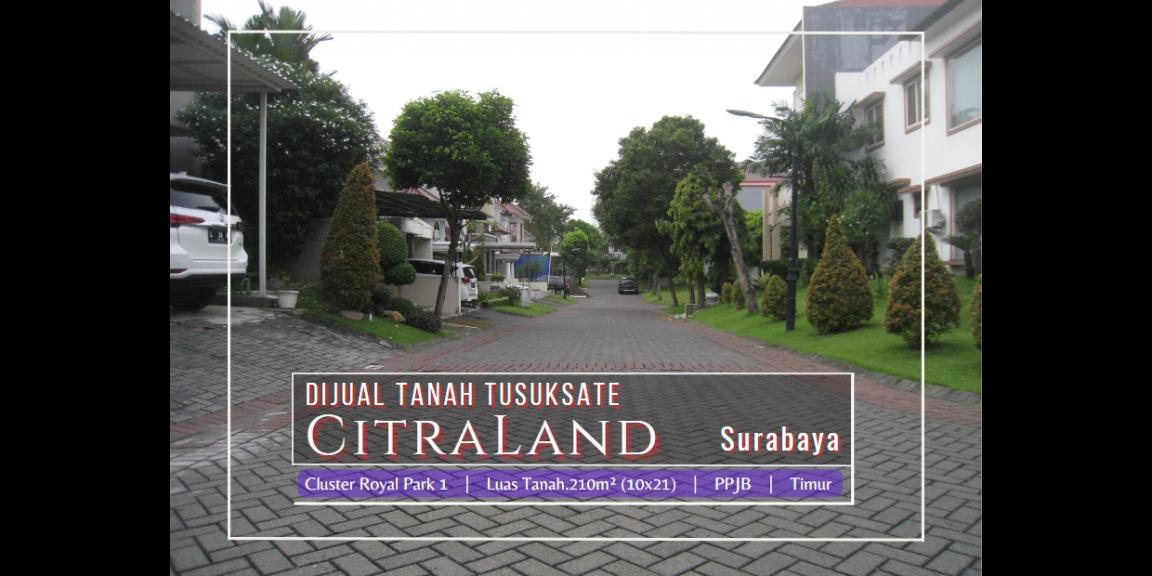 JUAL Tanah TusukSate di Citraland Royal Park, Surabaya. JUAL Tanah TusukSate di Citraland Royal Park, Surabaya.