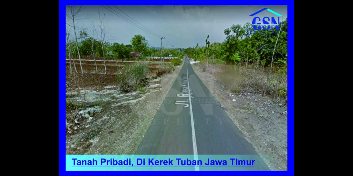 Tanah Pribadi Di Tuban Jawa Timur Tanah Pribadi Di Tuban Jawa Timur
