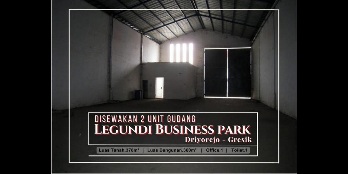 Sewa 2 Unit Gudang di Pergudangan Legundi BizPark, Driyorejo, Gresik Sewa 2 Unit Gudang di Pergudangan Legundi BizPark, Driyorejo, Gresik