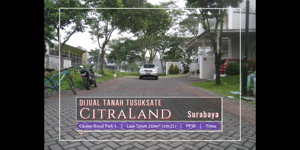 JUAL Tanah TusukSate di Citraland Royal Park, Surabaya. JUAL Tanah TusukSate di Citraland Royal Park, Surabaya.