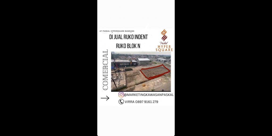 DIJUAL RUKO BLOK N AT PASKAL HYPERSQUARE BANDUNG DIJUAL RUKO BLOK N AT PASKAL HYPERSQUARE BANDUNG