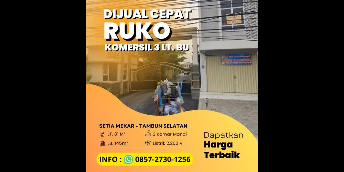 3 LANTAI BU, Di Jual Ruko Daerah Bank Tabungan Negara Kantor Cabang Rawa Kalong Setia Mekar Tambun Selatan Bekasi 3 LANTAI BU, Di Jual Ruko Daerah Bank Tabungan Negara Kantor Cabang Rawa Kalong Setia Mekar Tambun Selatan Bekasi