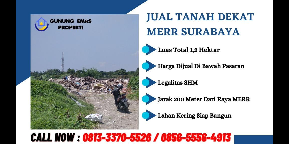 Tanah Dijual Surabaya Timur Dekat MERR Tanah Dijual Surabaya Timur Dekat MERR
