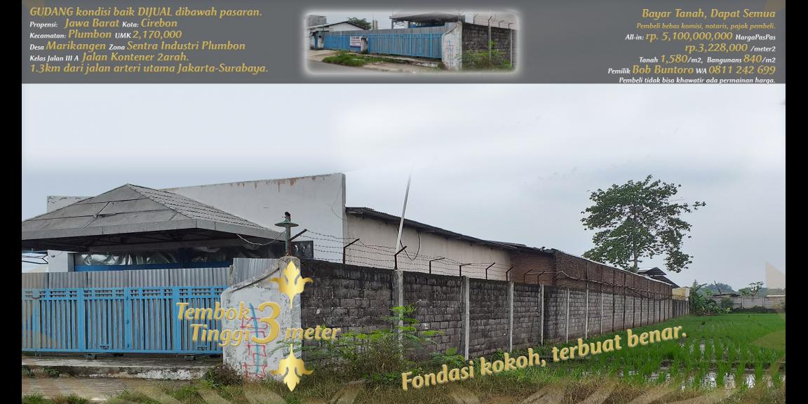 Gudang dijual rp.3,223,000/m2 di pinggir jalan kontener di zona industri Plumbon, Cirebon. Gudang dijual rp.3,223,000/m2 di pinggir jalan kontener di zona industri Plumbon, Cirebon.