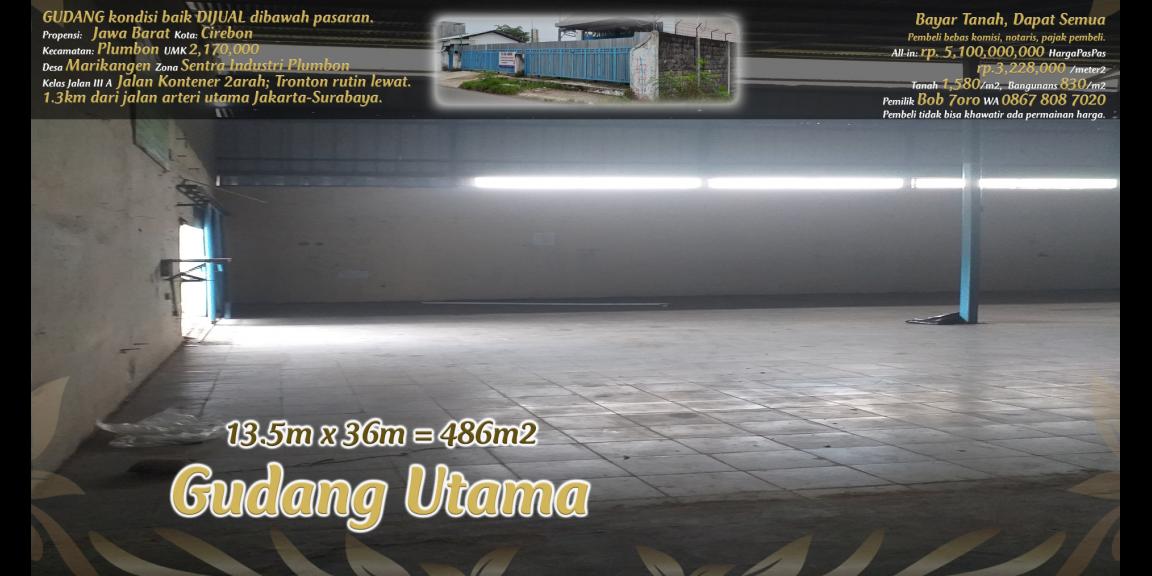 Gudang dijual rp.3,223,000/m2 di pinggir jalan kontener di zona industri Plumbon, Cirebon. Gudang dijual rp.3,223,000/m2 di pinggir jalan kontener di zona industri Plumbon, Cirebon.