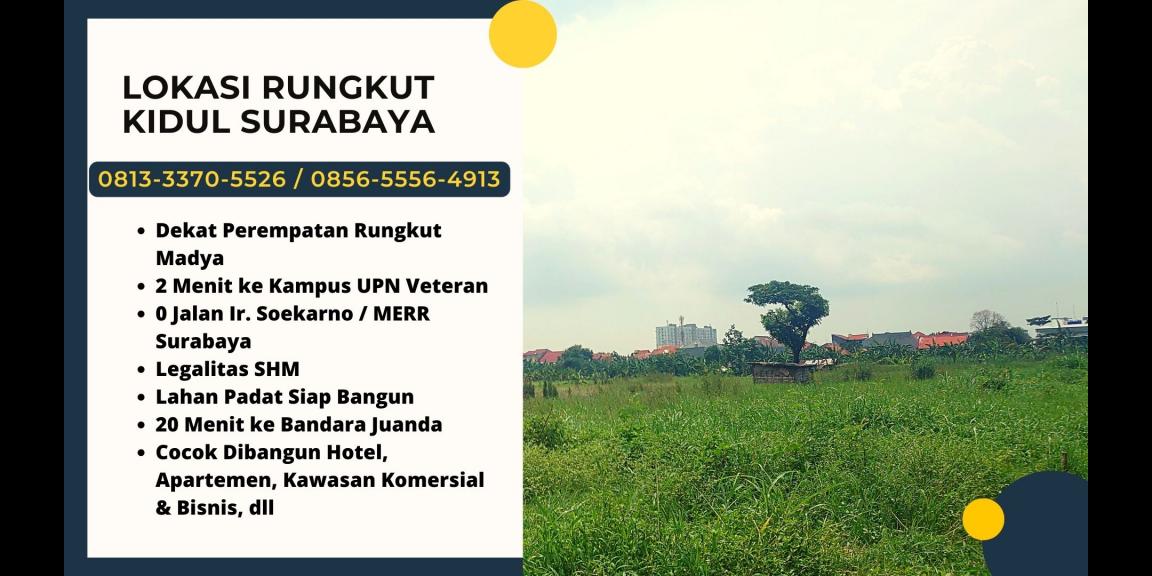 Jual Tanah di Rungkut Surabaya 0 Jalan Raya MERR Jual Tanah di Rungkut Surabaya 0 Jalan Raya MERR
