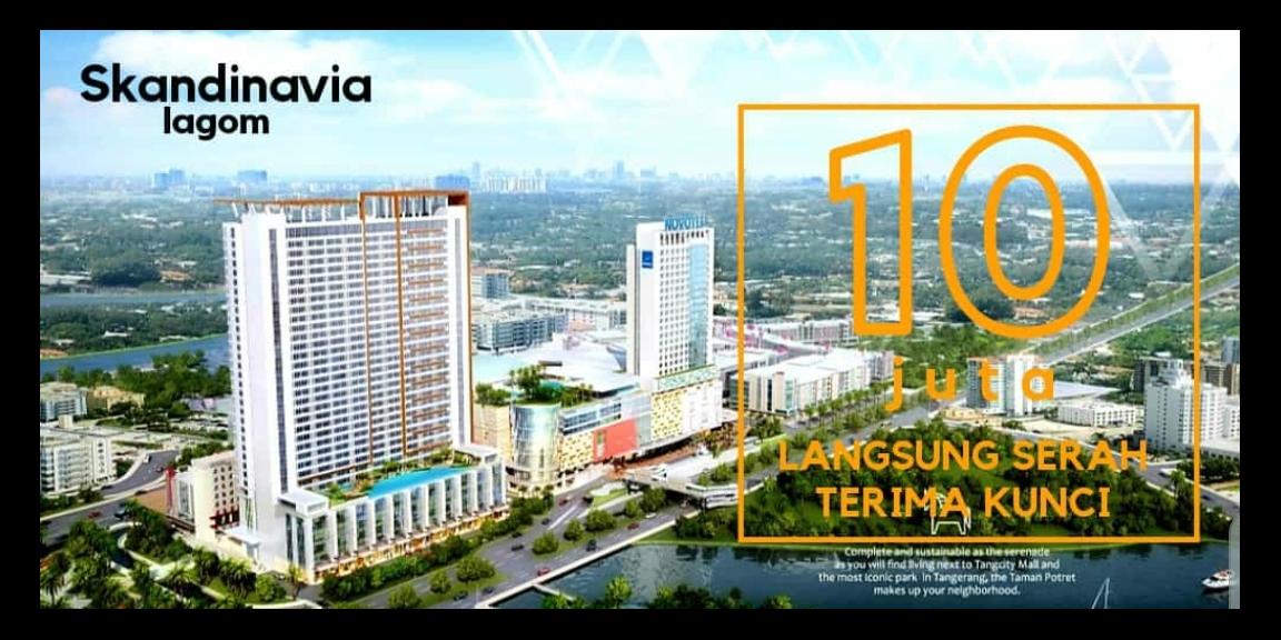 Apartemen Terbaik Di Tangerang Cukup 10Jt SIAP HUNI Apartemen Terbaik Di Tangerang Cukup 10Jt SIAP HUNI
