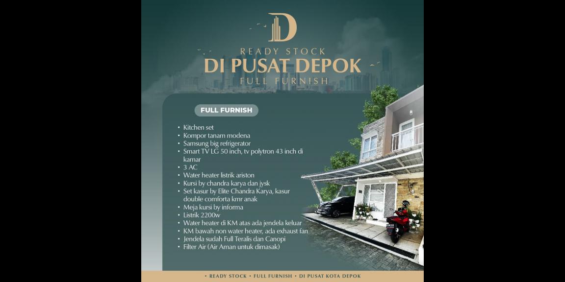 Rumah Readystok Full Furnished di Pusat Kota Depok Rumah Readystok Full Furnished di Pusat Kota Depok