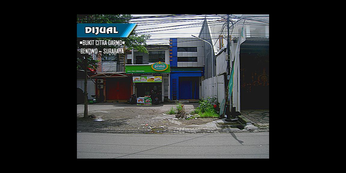 Ruko Bukit Citra Darmo, Benowo, Surabaya | SHM & Strategis Ruko Bukit Citra Darmo, Benowo, Surabaya | SHM & Strategis