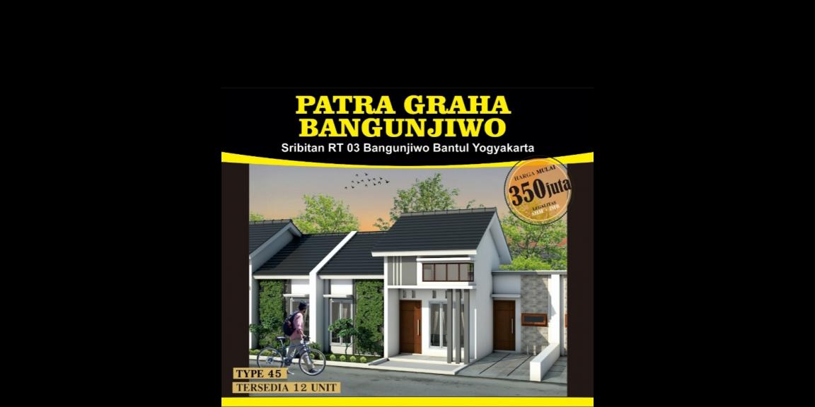 PROMO AKHIR 2021! Diskon hingga 25 JUTA PATRA GRAHA BANGUNJIWO PROMO AKHIR 2021! Diskon hingga 25 JUTA PATRA GRAHA BANGUNJIWO