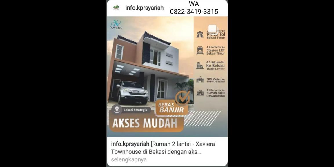 Townhouse Xaviera Rawalumbu akses 2km tol Bekasi Timur Townhouse Xaviera Rawalumbu akses 2km tol Bekasi Timur