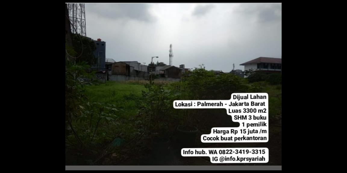 Tanah Shm Palmerah Jakarta Barat cocok untuk perkantoran Tanah Shm Palmerah Jakarta Barat cocok untuk perkantoran