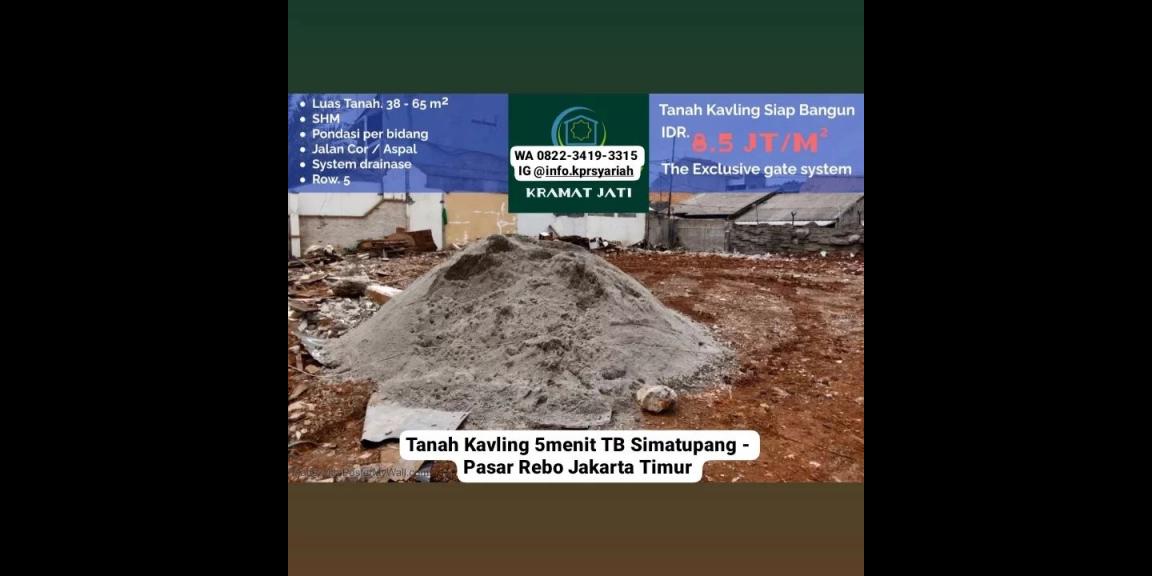 Tanah kavling 5menit TB Simatupang Pasar Rebo Jakarta Timur Tanah kavling 5menit TB Simatupang Pasar Rebo Jakarta Timur