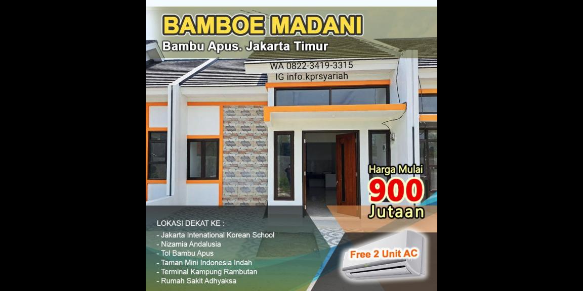 Cluster Madani Residence Bambu Apus Jakarta Timur dekat TMII Cluster Madani Residence Bambu Apus Jakarta Timur dekat TMII