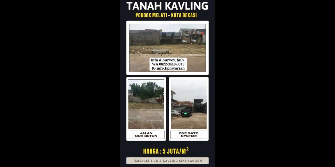 Tanah Kavling siap bangun Pondok Melati dekat tol Jatiwarna Bekasi Tanah Kavling siap bangun Pondok Melati dekat tol Jatiwarna Bekasi