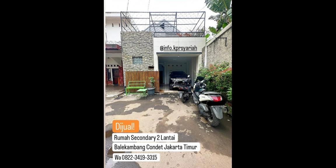 Rumah Secondary 2 lantai Balekambang Condet Jakarta Timur Rumah Secondary 2 lantai Balekambang Condet Jakarta Timur