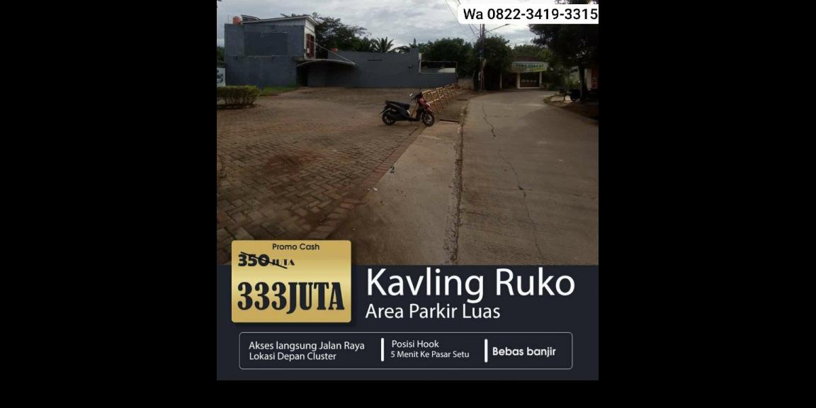 Tanah pinggir jalan depan perumahan dekat pasar Setu Bekasi Tanah pinggir jalan depan perumahan dekat pasar Setu Bekasi