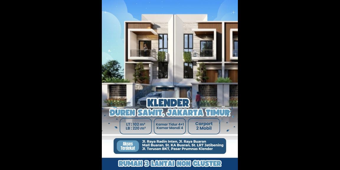 Rumah 3 lantai Duren Sawit Jakarta Timur dekat terusan BKt Rumah 3 lantai Duren Sawit Jakarta Timur dekat terusan BKt