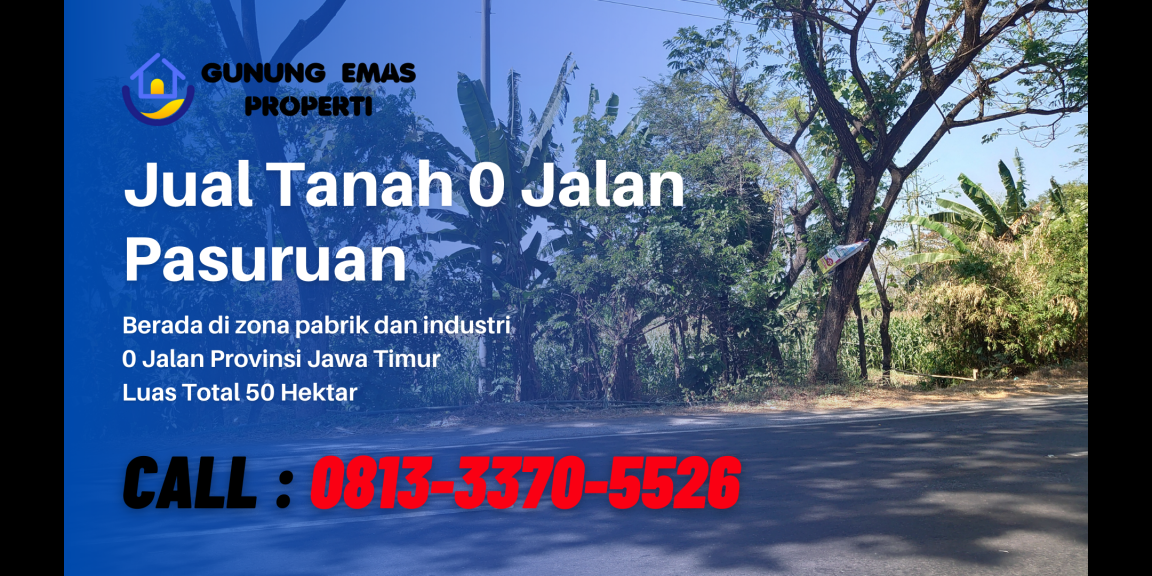 Jual Tanah di Pasuruan Area Pabrik & Industri Jual Tanah di Pasuruan Area Pabrik & Industri