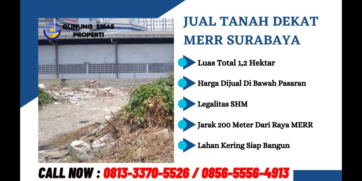 Tanah Dijual Surabaya Timur Dekat MERR Tanah Dijual Surabaya Timur Dekat MERR