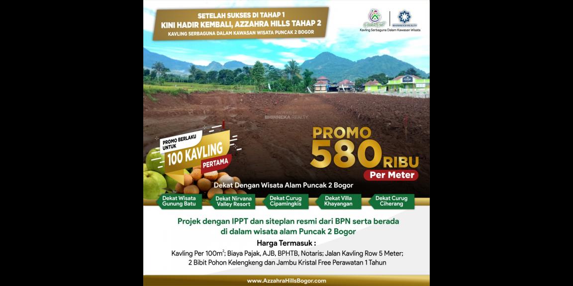 Kavling Murah Puncak Bogor Azzahra Hills, terdekat dari Wisata Alam Puncak 2 Bogor Kavling Murah Puncak Bogor Azzahra Hills, terdekat dari Wisata Alam Puncak 2 Bogor