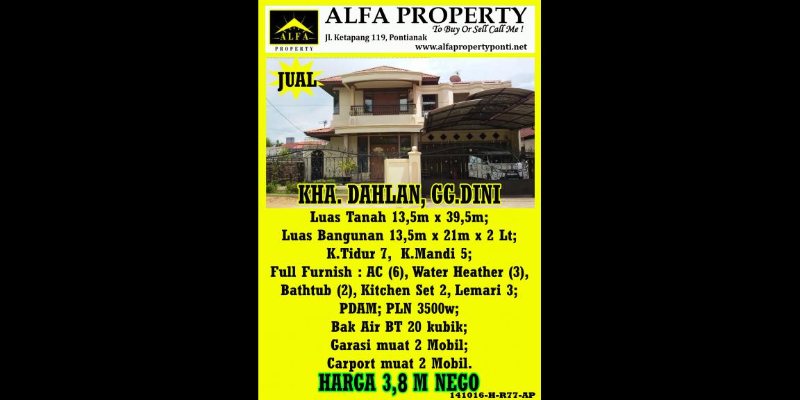 Rumah KHA. Dahlan, Gg. Dini, Pontianak, Kalimantan Barat Rumah KHA. Dahlan, Gg. Dini, Pontianak, Kalimantan Barat