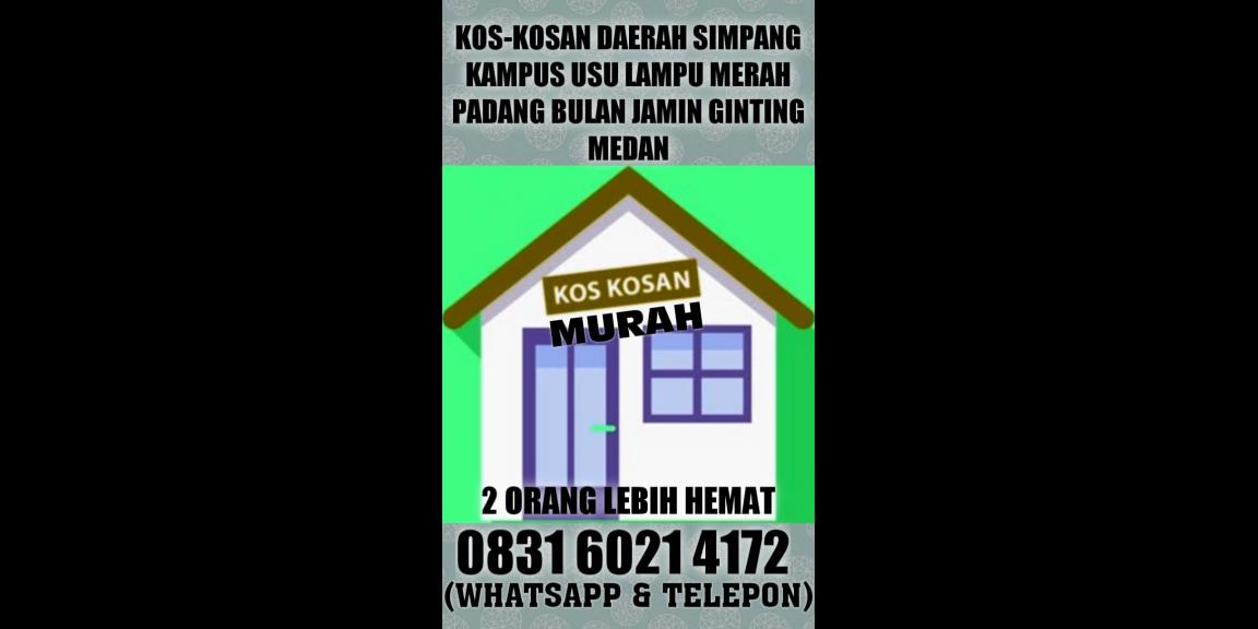Kos kosan kost murah usu jamin ginting padang bulan medan Kos kosan kost murah usu jamin ginting padang bulan medan