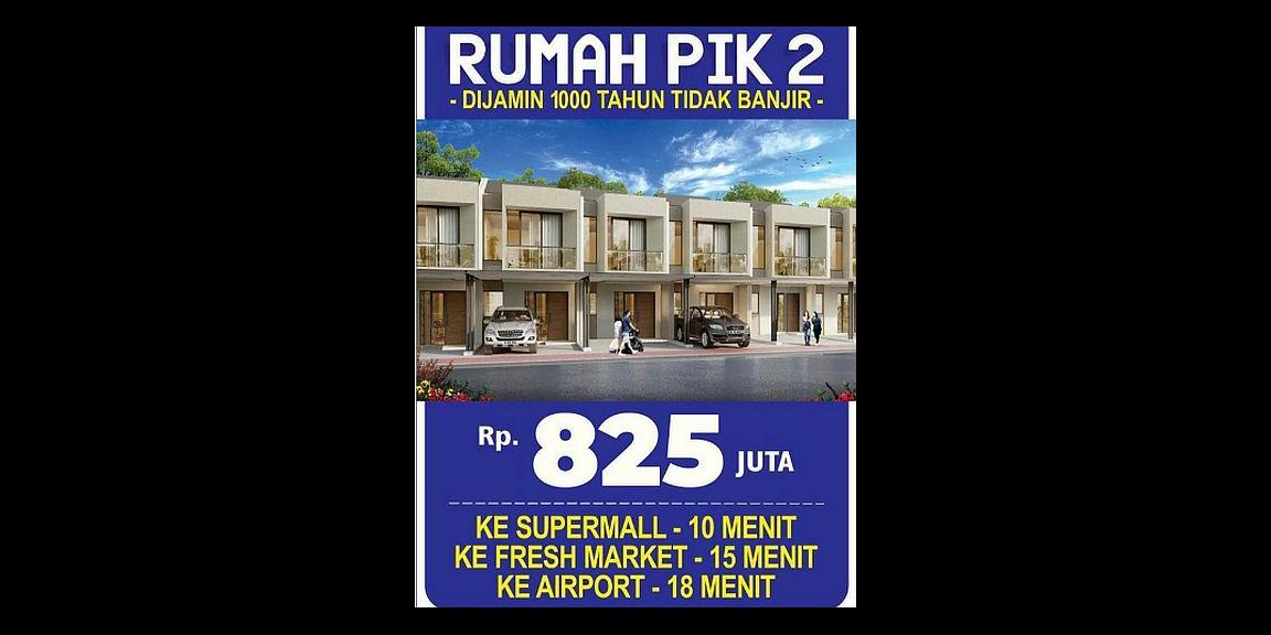 RUMAH Milenial at PIK 2 RUMAH Milenial at PIK 2