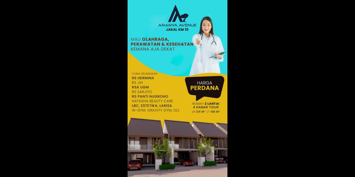 Perumahan Aranya Avenue Yogyakarta di Jalan Kaliurang km 10, dekat kampus UGM dan UII Perumahan Aranya Avenue Yogyakarta di Jalan Kaliurang km 10, dekat kampus UGM dan UII