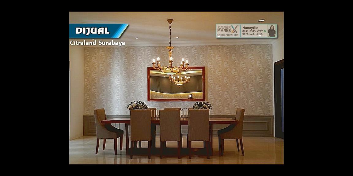 RUMAH Citraland Surabaya, Mewah dan Elegan. RUMAH Citraland Surabaya, Mewah dan Elegan.
