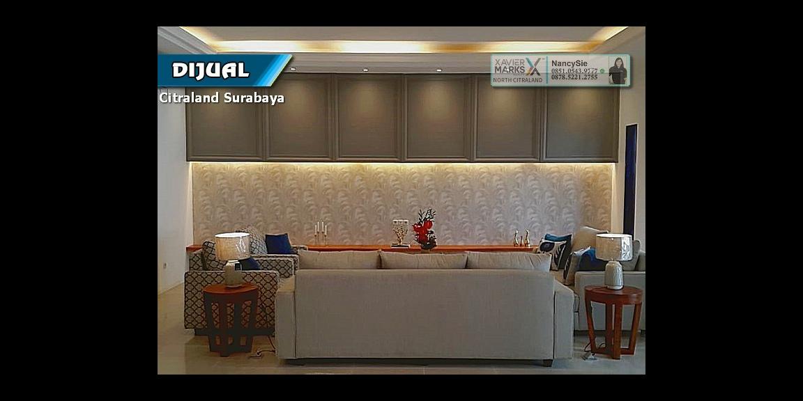 RUMAH Citraland Surabaya, Mewah dan Elegan. RUMAH Citraland Surabaya, Mewah dan Elegan.