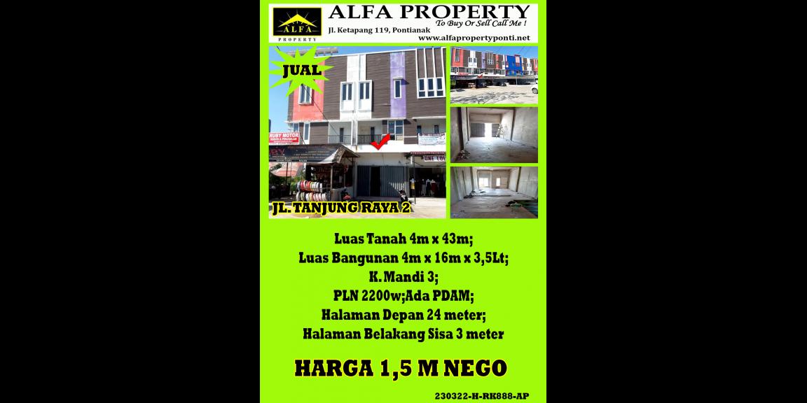 Ruko Tanjung Raya 2, Pontianak, Kalimantan Barat Ruko Tanjung Raya 2, Pontianak, Kalimantan Barat