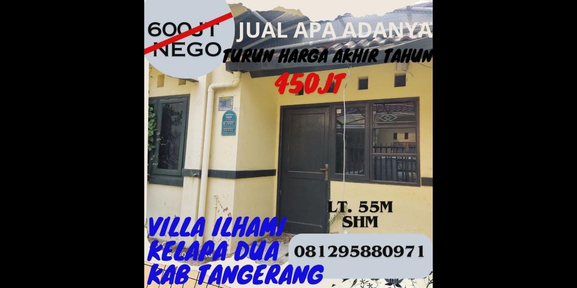 VILLA ILHAMI TANGERANG, DIJUAL MURAH SAJA! VILLA ILHAMI TANGERANG, DIJUAL MURAH SAJA!