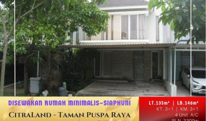 Rumah Minimalis Siaphuni, CitraLand Taman Puspa Raya, Surabaya.