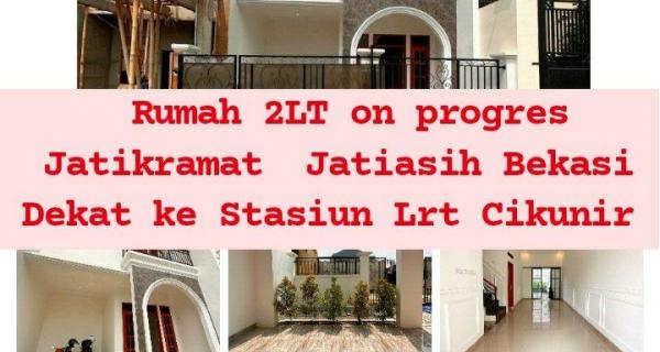 Rumah 2lantai Jatikramat Jatiasih Bekasi dekat Lrt Cikunir