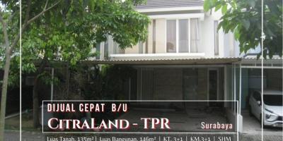 Butuh Uang Rumah SHM di Citraland Taman Puspa Raya, Surabaya Butuh Uang Rumah SHM di Citraland Taman Puspa Raya, Surabaya